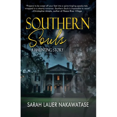 Southern Souls: A Haunting Story