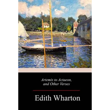 Artemis to Actaeon, and Other Verses
