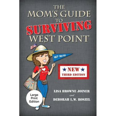 The Mom's Guide to Surviving West Point