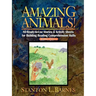 Amazing Animals!: 80 Ready-To-Use Stories & Activity Sheets for Building Reading Comprehension Skills