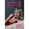 Whore of New York: A Confession