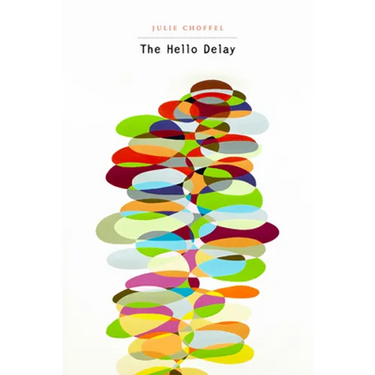The Hello Delay