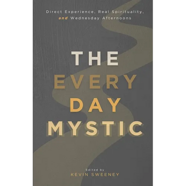 The Everyday Mystic