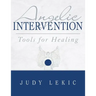 Angelic Intervention: Tools for Healing