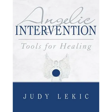 Angelic Intervention: Tools for Healing