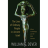 The Lives of Ordinary People in Ancient Israel: When Archaeology and the Bible Intersect