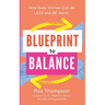 Blueprint to Balance