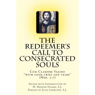 The Redeemer's Call to Consecrated Souls