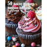 50 Baking for Every Occasion Recipes