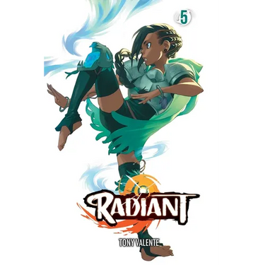 Radiant, Vol. 5