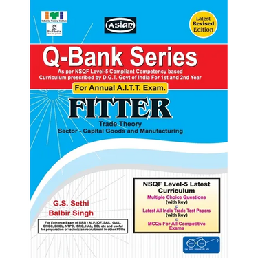 Up-Todate Q-Bank Fitter (Mcq Sol. Paper)(Nsqf - 5 Syll.) 1st & 2nd Yr.