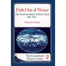 Fish Out of Water: The Newfoundland Saltfish Trade 1814-1914