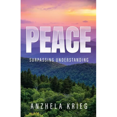 Peace Surpassing Understanding