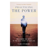 Practicing the Power: Welcoming the Gifts of the Holy Spirit in Your Life