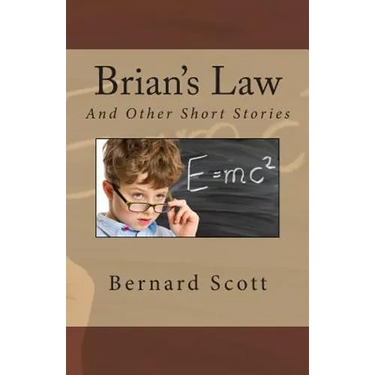 Brian's Law: And Other Stories
