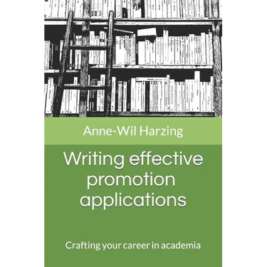 Writing effective promotion applications: Crafting your career in academia
