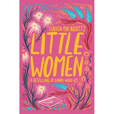 Louisa May Alcott's Little Women
