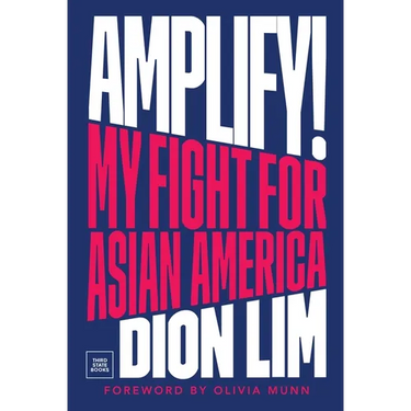 Amplify!: My Fight for Asian America