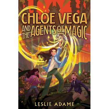 Chloe Vega and the Agents of Magic