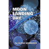 Moon Landing Day