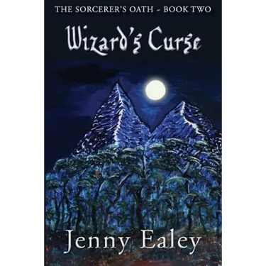 Wizard's Curse: Sorcerer's Oath Book 2
