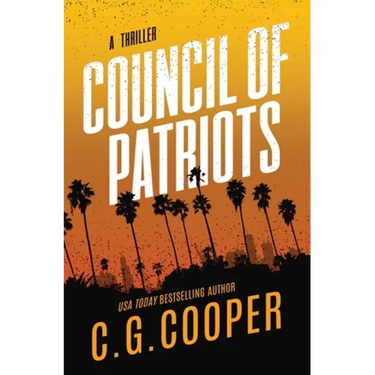 Council of Patriots: Book 2 of the Corps Justice Novels