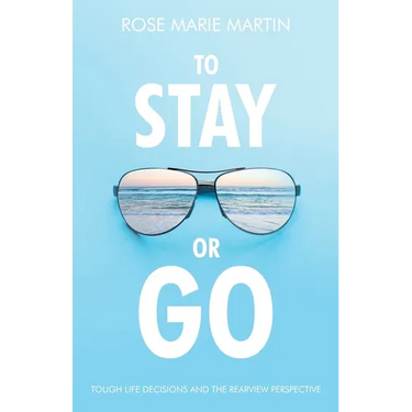 To Stay or Go: Tough Life Decisions and the Rearview Perspective