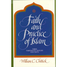 Faith and Practice of Islam: Three Thirteenth-Century Sufi Texts