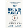 The Growth Mandate: Leadership in an Exponential World