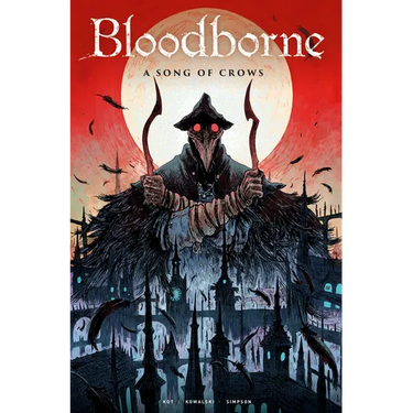 Bloodborne Vol. 3: A Song of Crows (Graphic Novel)