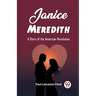 Janice Meredith A Story of the American Revolution