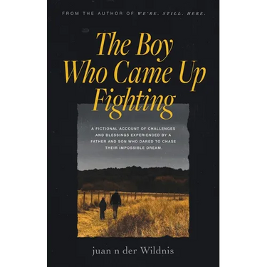 The Boy Who Came Up Fighting