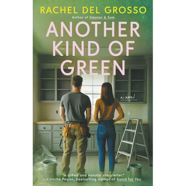 Another Kind of Green: A Friendship and Marriage Women's Fiction Novel