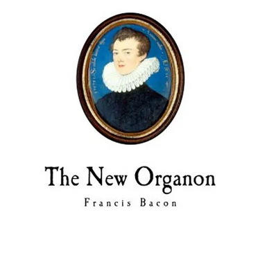 The New Organon: Novum Organum