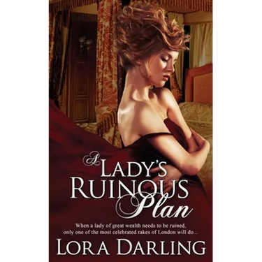 A Lady's Ruinous Plan