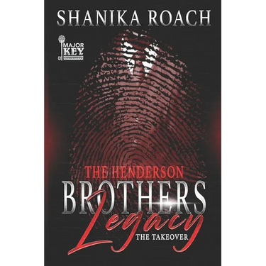 The Henderson Brothers Legacy: The Takeover