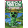 Friendly Creeper Diaries: The Relics of Dragons: Book 7: Possessed by Herobrine