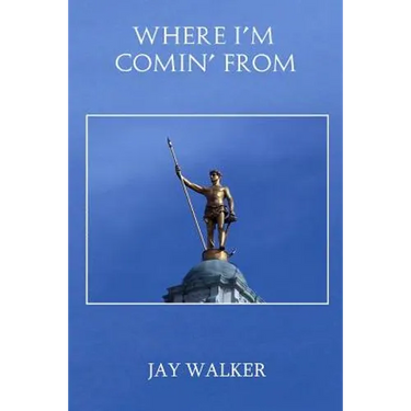 Where I'm Comin' From