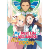 My Next Life as a Villainess: All Routes Lead to Doom! Volume 13 (Light Novel)