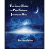 The Lunar Nodes to Pars Fortuna: Journey and Goal
