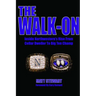 The Walk-On: Inside Northwestern's Rise From Cellar Dweller To Big Ten Champ
