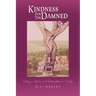 Kindness for the Damned: Intrigue, Love, and Redemption in Sicily