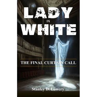 Lady In White: The Final Curtain Call