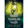 Midlife Mountain Magic