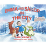 Emma and Sailor in the City