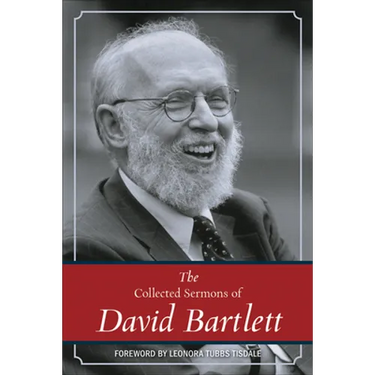 The Collected Sermons of David Bartlett