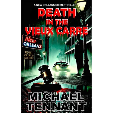 Death in the Vieux Carre': A New Orleans Crime Thriller