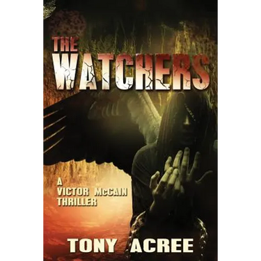 The Watchers: A Victor McCain Thriller Book 2