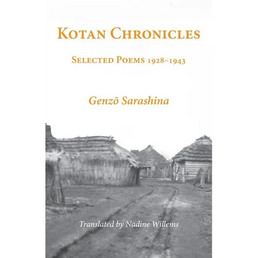 Kotan Chronicles: Selected Poems 1928-1943