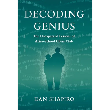 Decoding Genius: The Unexpected Lessons of After-School Chess Club